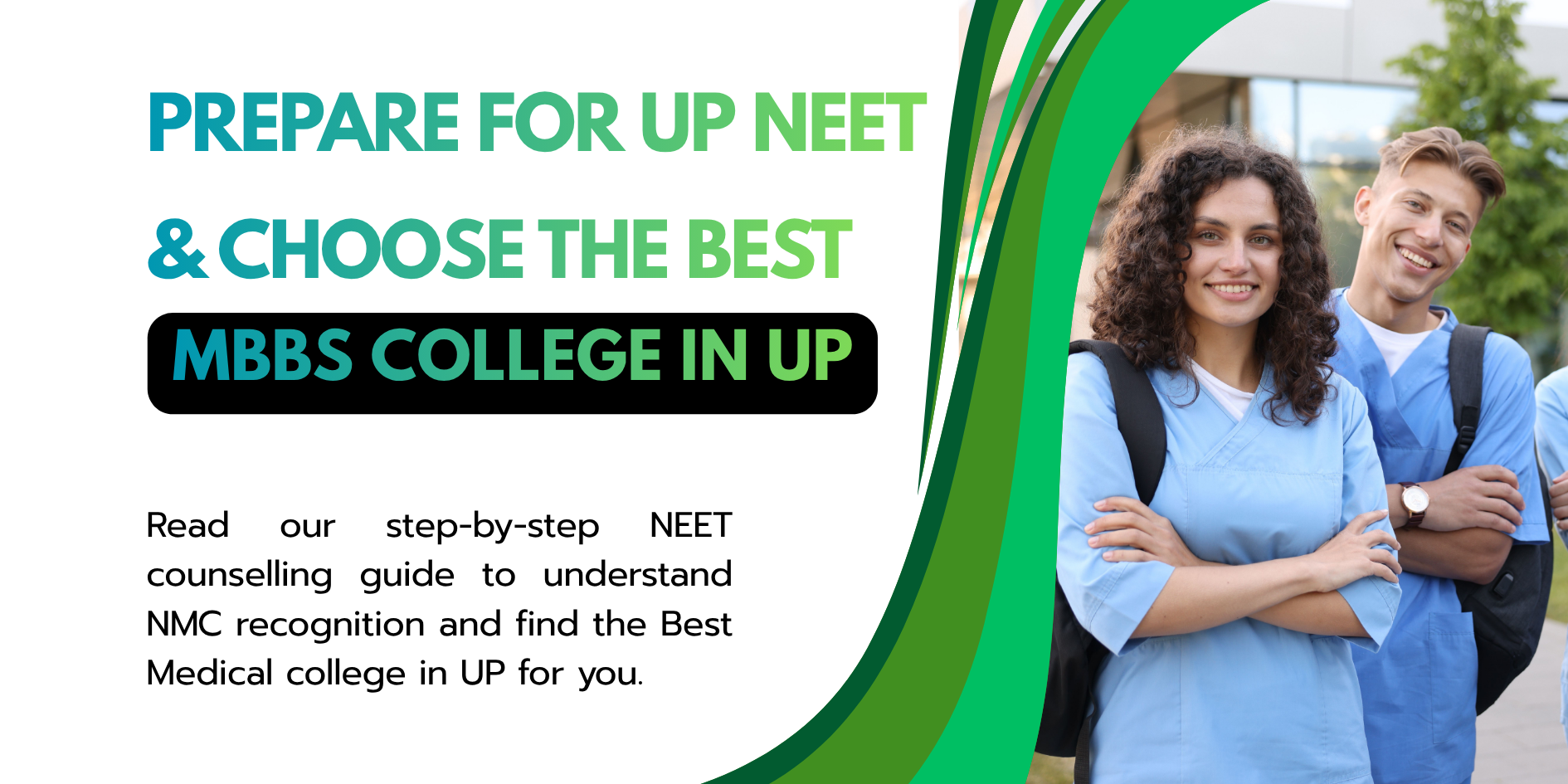 Prepare for UP NEET Counselling &amp; Choose Best MBBS College in UP